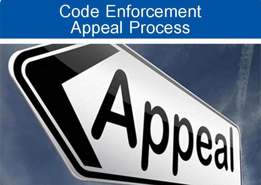 Code Enforcement Appeal Process
