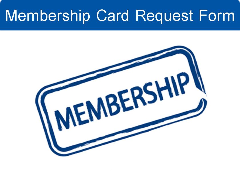 Membership Card Request Form